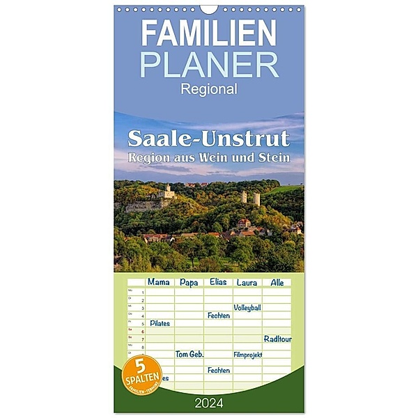 Familienplaner 2024 - Saale-Unstrut - Region aus Wein und Stein mit 5 Spalten (Wandkalender, 21 x 45 cm) CALVENDO, LianeM