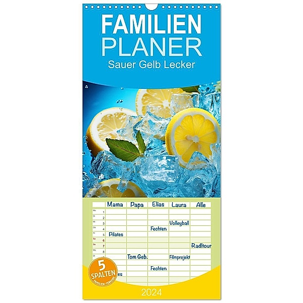 Familienplaner 2024 - Sauer Gelb Lecker mit 5 Spalten (Wandkalender, 21 x 45 cm) CALVENDO, Kerstin Waurick