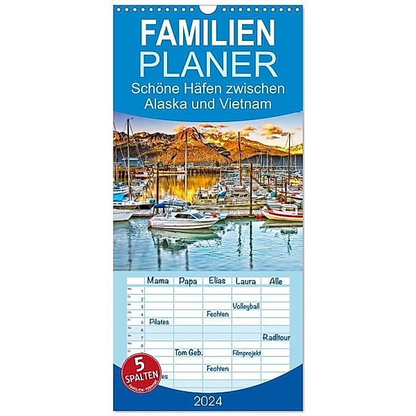 Familienplaner 2024 - Schöne Häfen zwischen Alaska und Vietnam mit 5 Spalten (Wandkalender, 21 x 45 cm) CALVENDO, Peter Roder