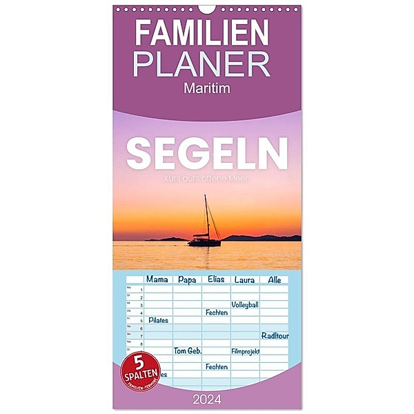 Familienplaner 2024 - Segeln - Kurs aufs offene Meer. mit 5 Spalten (Wandkalender, 21 x 45 cm) CALVENDO, SF
