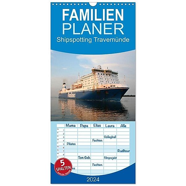 Familienplaner 2024 - Shipspotting Travemünde mit 5 Spalten (Wandkalender, 21 x 45 cm) CALVENDO, Jan Petersen