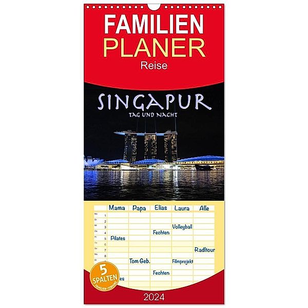 Familienplaner 2024 - Singapur. Tag und Nacht mit 5 Spalten (Wandkalender, 21 x 45 cm) CALVENDO, Robert Styppa