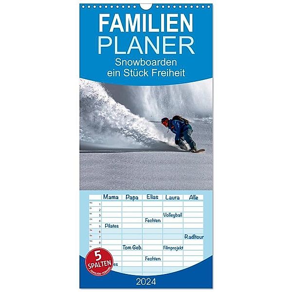 Familienplaner 2024 - Snowboarden - ein Stück Freiheit mit 5 Spalten (Wandkalender, 21 x 45 cm) CALVENDO, Peter Roder