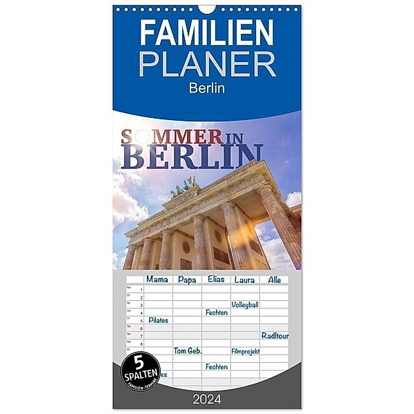 Familienplaner 2024 - SOMMER IN BERLIN mit 5 Spalten (Wandkalender, 21 x 45 cm) CALVENDO, Falko Seidel