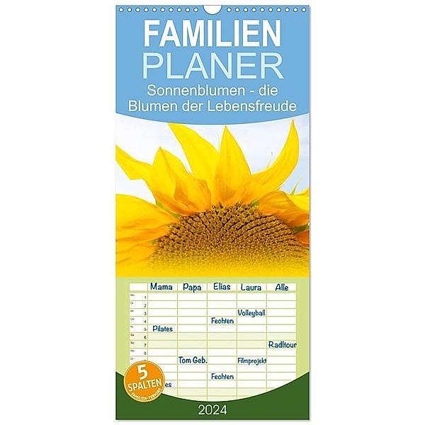 Familienplaner 2024 - Sonnenblumen - die Blumen der Lebensfreude mit 5 Spalten (Wandkalender, 21 x 45 cm) CALVENDO, Maria-Anna Ziehr