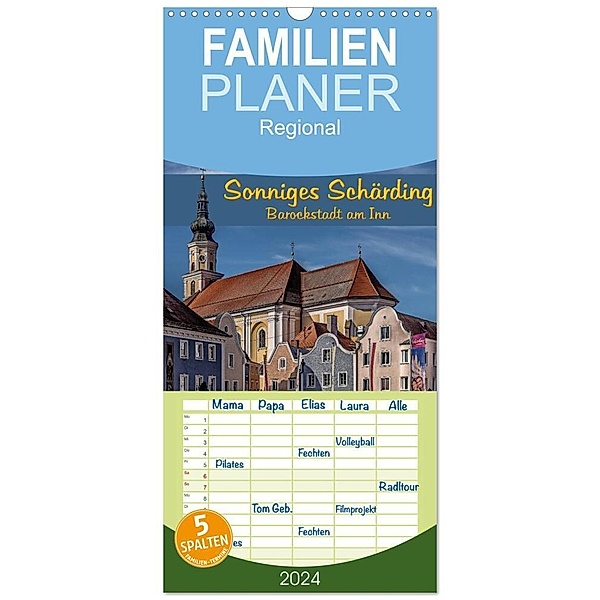 Familienplaner 2024 - Sonniges Schärding, Barockstadt am Inn mit 5 Spalten (Wandkalender, 21 x 45 cm) CALVENDO, Werner Braun