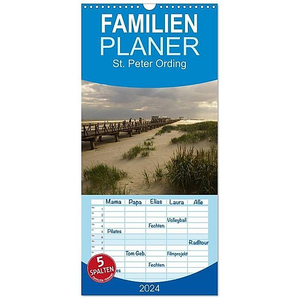 Familienplaner 2024 - St. Peter Ording 2024 mit 5 Spalten (Wandkalender, 21 x 45 cm) CALVENDO, Beate Bussenius