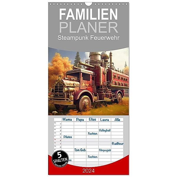 Familienplaner 2024 - Steampunk Feuerwehr mit 5 Spalten (Wandkalender, 21 x 45 cm) CALVENDO, Sabine Löwer