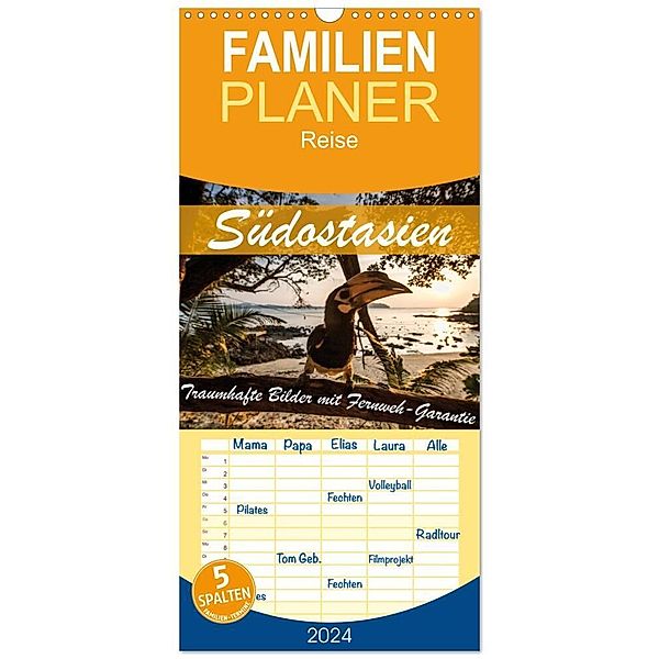 Familienplaner 2024 - Südostasien - Traumhafte Bilder mit Fernweh-Garantie mit 5 Spalten (Wandkalender, 21 x 45 cm) CALVENDO, Levent Weber