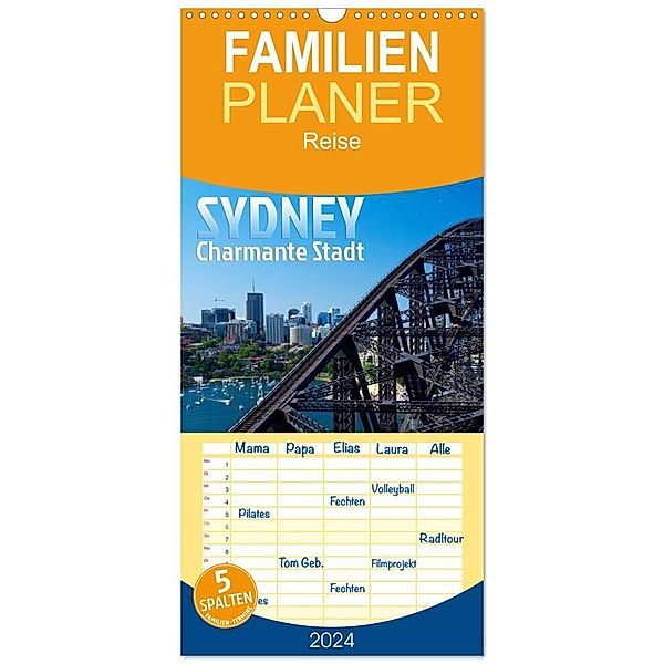 Familienplaner 2024 - SYDNEY Charmante Stadt mit 5 Spalten (Wandkalender, 21 x 45 cm) CALVENDO, Melanie Viola