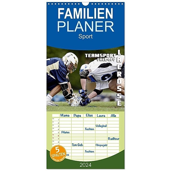 Familienplaner 2024 - Teamsport Lacrosse - Face-off mit 5 Spalten (Wandkalender, 21 x 45 cm) CALVENDO, Renate Bleicher