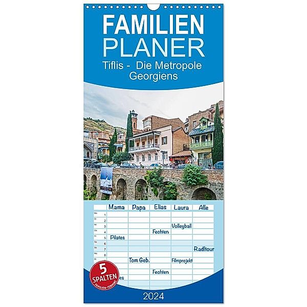 Familienplaner 2024 - Tiflis - Die Metropole Georgiens mit 5 Spalten (Wandkalender, 21 x 45 cm) CALVENDO, Calvendo, Thomas Leonhardy