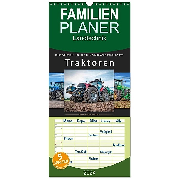 Familienplaner 2024 - Traktoren - Giganten in der Landwirtschaft mit 5 Spalten (Wandkalender, 21 x 45 cm) CALVENDO, Peter Roder