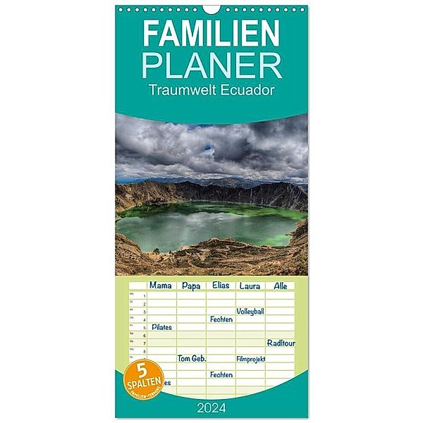 Familienplaner 2024 - Traumwelt Ecuador mit 5 Spalten (Wandkalender, 21 x 45 cm) CALVENDO, Dr. Oliver Schwenn