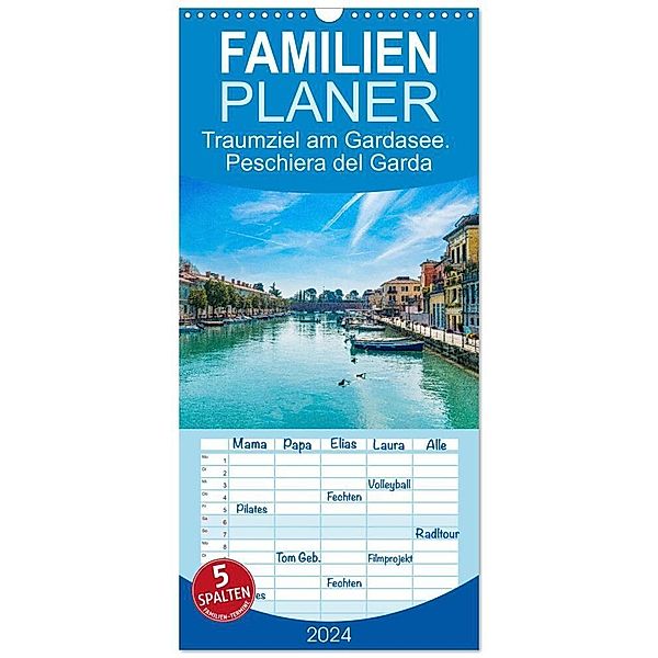 Familienplaner 2024 - Traumziel am Gardasee. Peschiera del Garda mit 5 Spalten (Wandkalender, 21 x 45 cm) CALVENDO, Tina Rabus