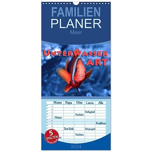Familienplaner 2024 - Unterwasserart mit 5 Spalten (Wandkalender, 21 x 45 cm) CALVENDO, Dieter Gödecke