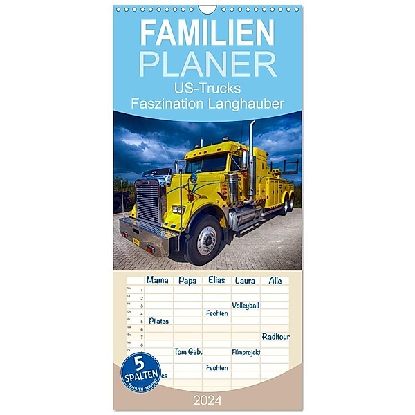 Familienplaner 2024 - US-Trucks. Faszination Langhauber mit 5 Spalten (Wandkalender, 21 x 45 cm) CALVENDO, Elisabeth Stanzer