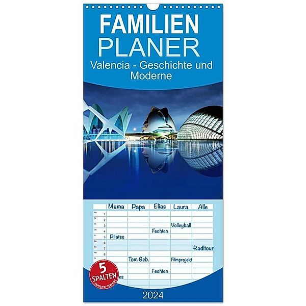 Familienplaner 2024 - Valencia - Geschichte und Moderne mit 5 Spalten (Wandkalender, 21 x 45 cm) CALVENDO, insideportugal