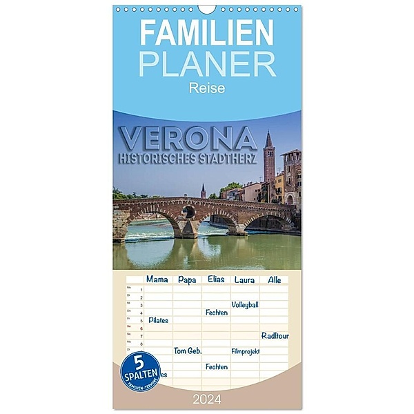 Familienplaner 2024 - VERONA Historisches Stadtherz mit 5 Spalten (Wandkalender, 21 x 45 cm) CALVENDO, Melanie Viola