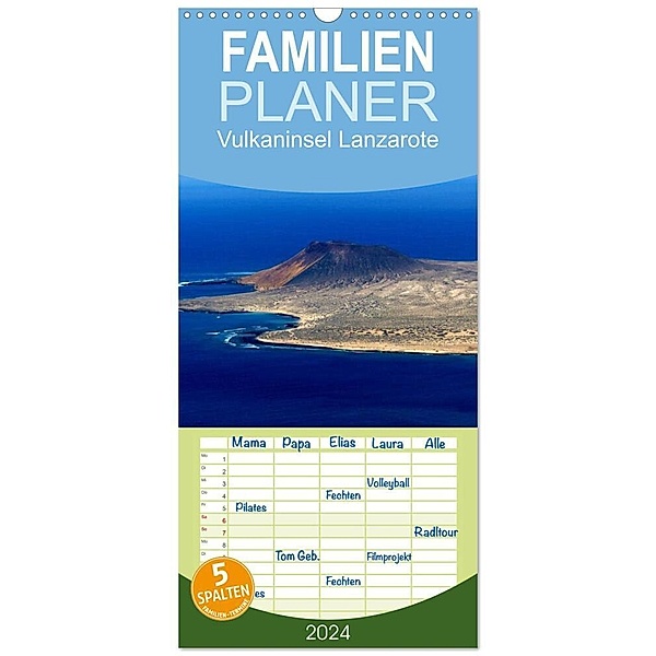 Familienplaner 2024 - Vulkaninsel Lanzarote mit 5 Spalten (Wandkalender, 21 x 45 cm) CALVENDO, Lucy M. Laube