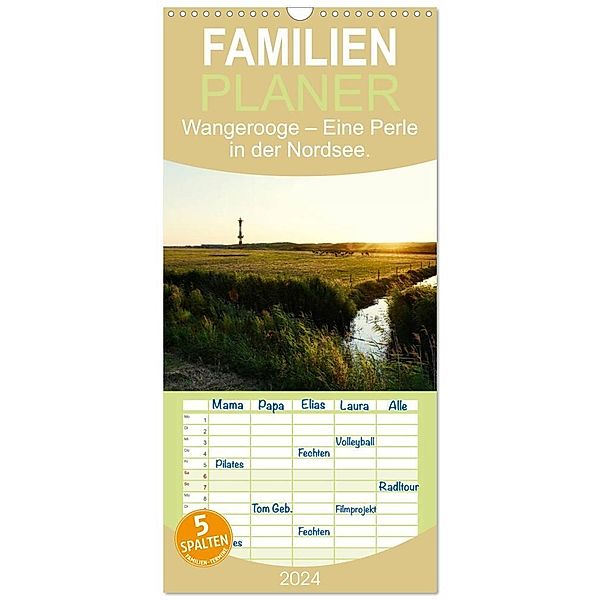 Familienplaner 2024 - Wangerooge - Eine Perle in der Nordsee. mit 5 Spalten (Wandkalender, 21 x 45 cm) CALVENDO, Frank Mitchell