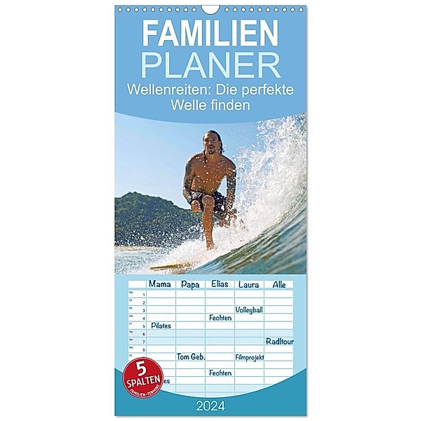 Familienplaner 2024 - Wellenreiten: Die perfekte Welle finden - Edition Funsport mit 5 Spalten (Wandkalender, 21 x 45 cm) CALVENDO, Calvendo