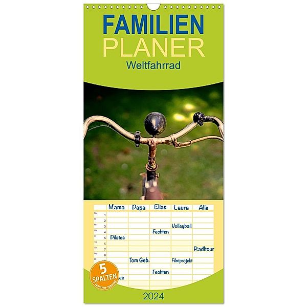 Familienplaner 2024 - Weltfahrrad mit 5 Spalten (Wandkalender, 21 x 45 cm) CALVENDO, Calvendo, Andreas Marutschke