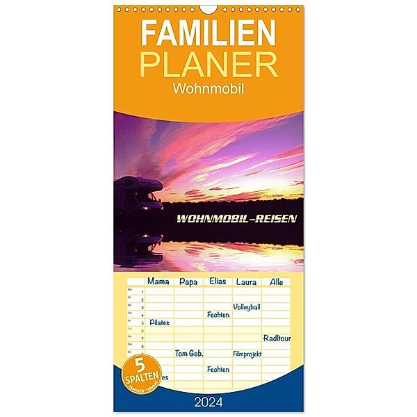 Familienplaner 2024 - Wohnmobil-Reisen mit 5 Spalten (Wandkalender, 21 x 45 cm) CALVENDO, Arthur u. Elisabeth Pauli