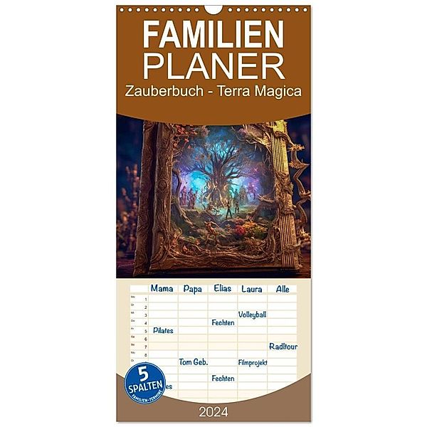 Familienplaner 2024 - Zauberbuch - Terra Magica mit 5 Spalten (Wandkalender, 21 x 45 cm) CALVENDO, Steffen Gierok-Latniak
