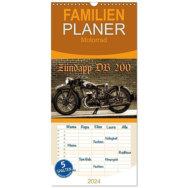 Familienplaner 2024 - Zündapp DB 200 mit 5 Spalten (Wandkalender, 21 x 45 cm) CALVENDO, Ingo Laue
