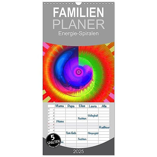 Familienplaner 2025 - Energie-Spiralen mit 5 Spalten (Wandkalender, 21 x 45 cm) CALVENDO, Calvendo, Ramon Labusch