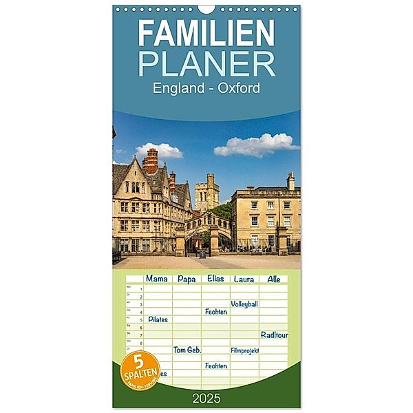 Familienplaner 2025 - England - Oxford mit 5 Spalten (Wandkalender, 21 x 45 cm) CALVENDO, Calvendo, Peter Schickert
