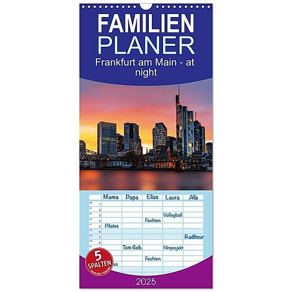 Familienplaner 2025 - Frankfurt am Main - at night mit 5 Spalten (Wandkalender, 21 x 45 cm) CALVENDO, Calvendo, Uwe Herzog