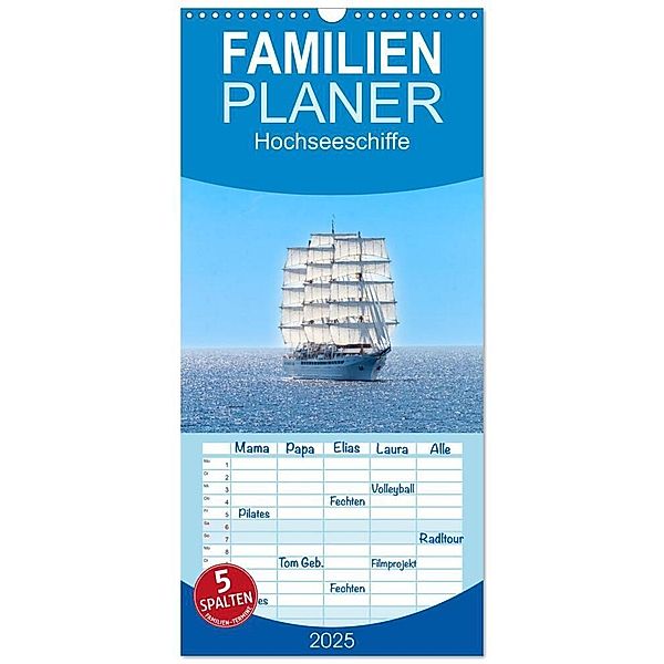 Familienplaner 2025 - Hochseeschiffe mit 5 Spalten (Wandkalender, 21 x 45 cm) CALVENDO, Calvendo, Bruno Pohl