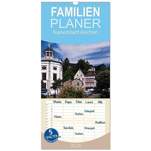 Familienplaner 2025 - Kaiserstadt Aachen mit 5 Spalten (Wandkalender, 21 x 45 cm) CALVENDO, Calvendo, U boeTtchEr