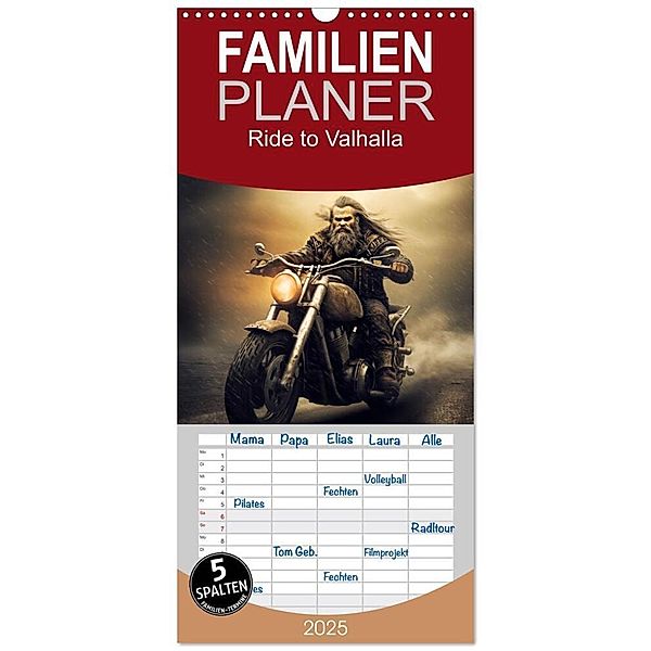 Familienplaner 2025 - Ride to Valhalla mit 5 Spalten (Wandkalender, 21 x 45 cm) CALVENDO, Calvendo, ©DigitalDreamweaver