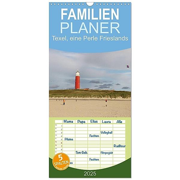 Familienplaner 2025 - Texel, eine Perle Frieslands mit 5 Spalten (Wandkalender, 21 x 45 cm) CALVENDO, Calvendo, Bernd Müller