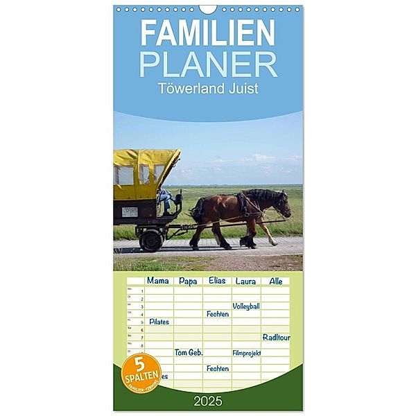 Familienplaner 2025 - Töwerland Juist mit 5 Spalten (Wandkalender, 21 x 45 cm) CALVENDO, Calvendo, Uli Geissler
