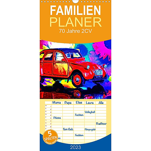 Familienplaner 70 Jahre 2CV (Wandkalender 2023 , 21 cm x 45 cm, hoch), Jean-Louis Glineur alias DeVerviers