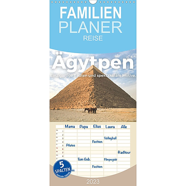 Familienplaner Ägypten - Einzigartige Bauten und spektakuläre Motive. (Wandkalender 2023 , 21 cm x 45 cm, hoch), M. Scott