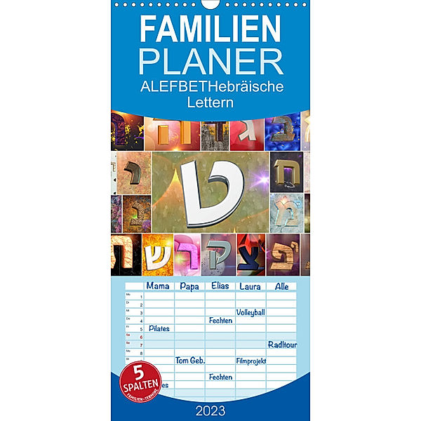 Familienplaner Alefbet Hebräische Lettern (Wandkalender 2023 , 21 cm x 45 cm, hoch), kavod-edition Switzerland Marena Camadini www.kavodedition.com