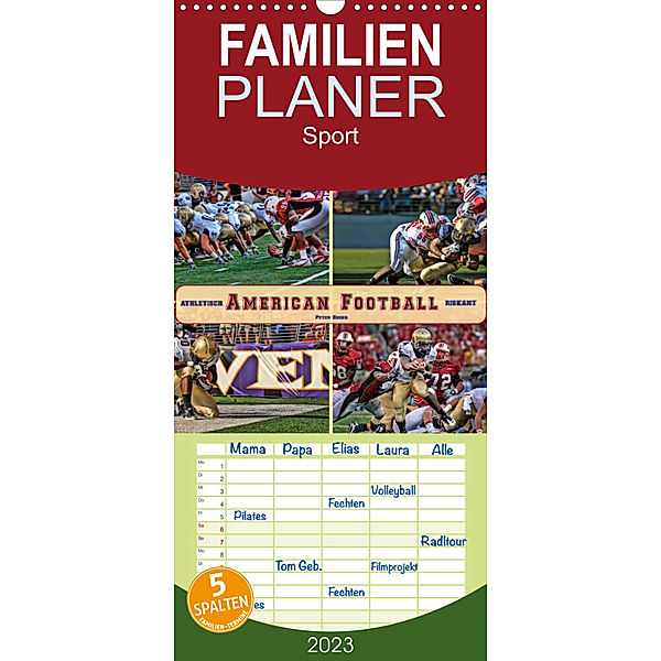 Familienplaner American Football - athletisch und riskant (Wandkalender 2023 , 21 cm x 45 cm, hoch), Peter Roder