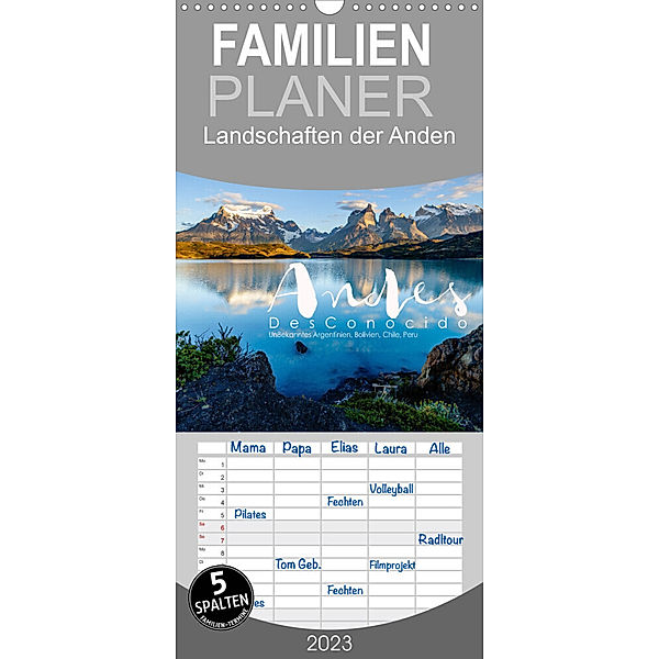 Familienplaner Andes Desconocido, Unbekannte Landschaften der Anden (Wandkalender 2023 , 21 cm x 45 cm, hoch), David Gysel Lenk