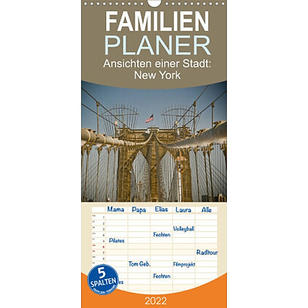 Familienplaner Ansichten einer Stadt: New York (Wandkalender 2022 , 21 cm x 45 cm, hoch), Art Fotos - Fritz Malaman