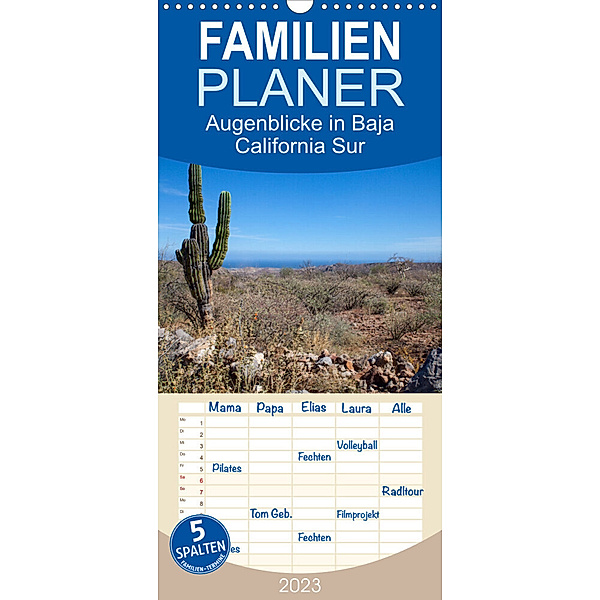 Familienplaner Augenblicke in Baja California Sur (Wandkalender 2023 , 21 cm x 45 cm, hoch), Marion & Thomas Schilling