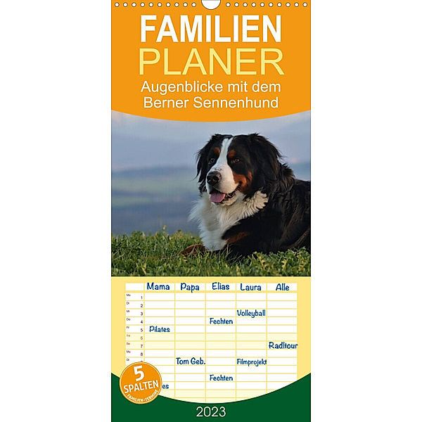 Familienplaner Augenblicke mit dem Berner Sennenhund (Wandkalender 2023 , 21 cm x 45 cm, hoch), Hubert Hunscheidt