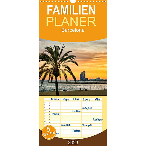 Familienplaner Barcelona - Stadt der Kunstwerke und Architektur (Wandkalender 2023 , 21 cm x 45 cm, hoch), Solveig Rogalski