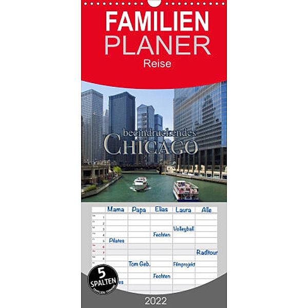 Familienplaner beeindruckendes Chicago (Wandkalender 2022 , 21 cm x 45 cm, hoch), Martina Kröger