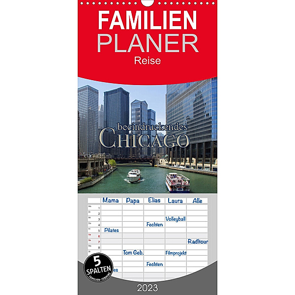 Familienplaner beeindruckendes Chicago (Wandkalender 2023 , 21 cm x 45 cm, hoch), Martina Kröger
