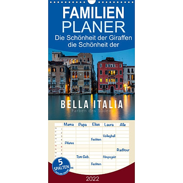Familienplaner Bella Italia. Farben des Südens (Wandkalender 2022 , 21 cm x 45 cm, hoch), Mikolaj Gospodarek